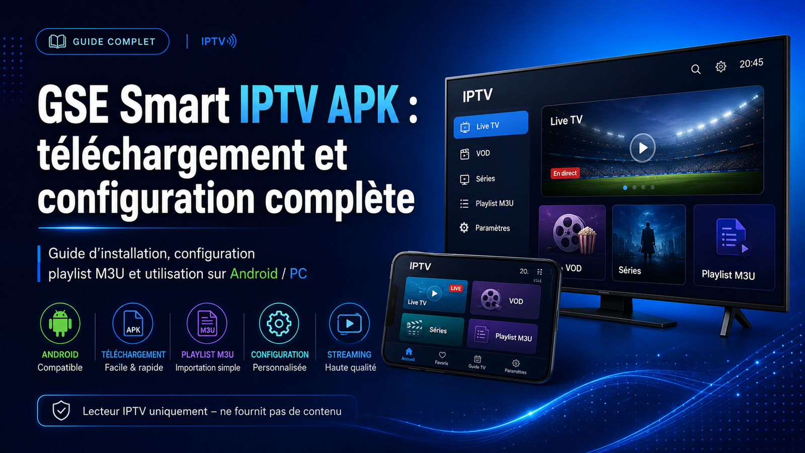 GSE Smart IPTV APK : téléchargement et configuration complète