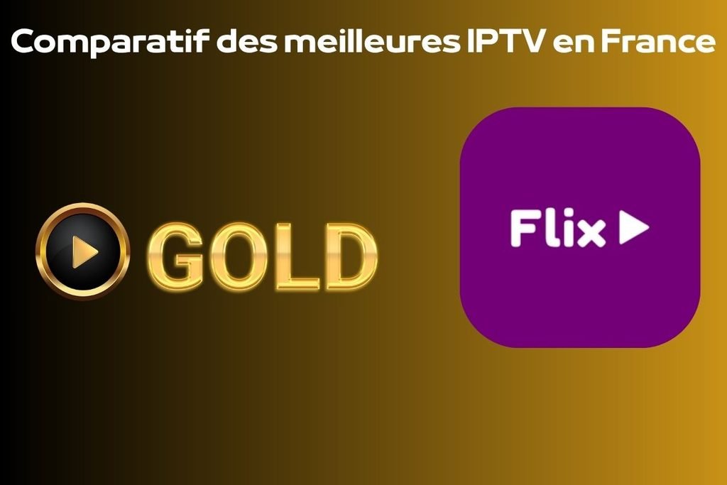 meilleures IPTV en France